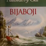 Betty lowman history north to Alaska by oar